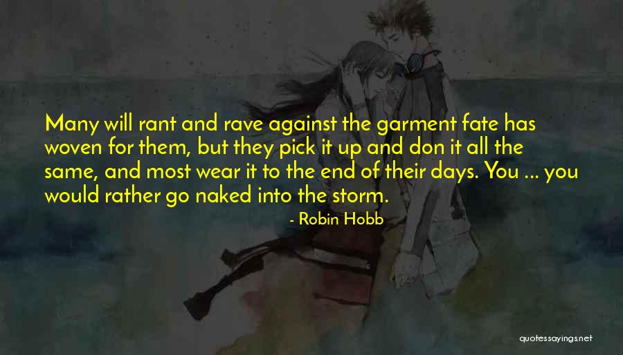Scottish Penal System Quotes By Robin Hobb Scottish Penal System Quotes By Robin Hobb