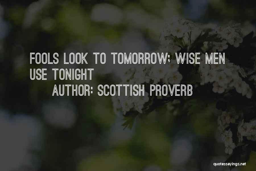 Scottish Proverb Quotes 233687