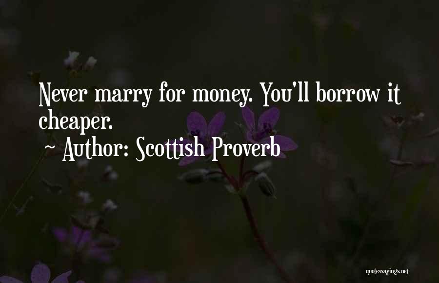 Scottish Proverb Quotes 273231