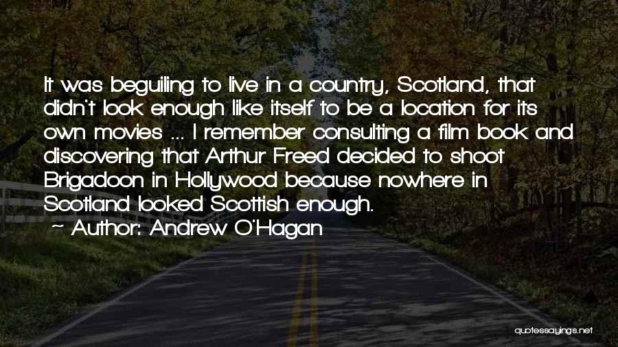 Scottish Quotes By Andrew O'Hagan