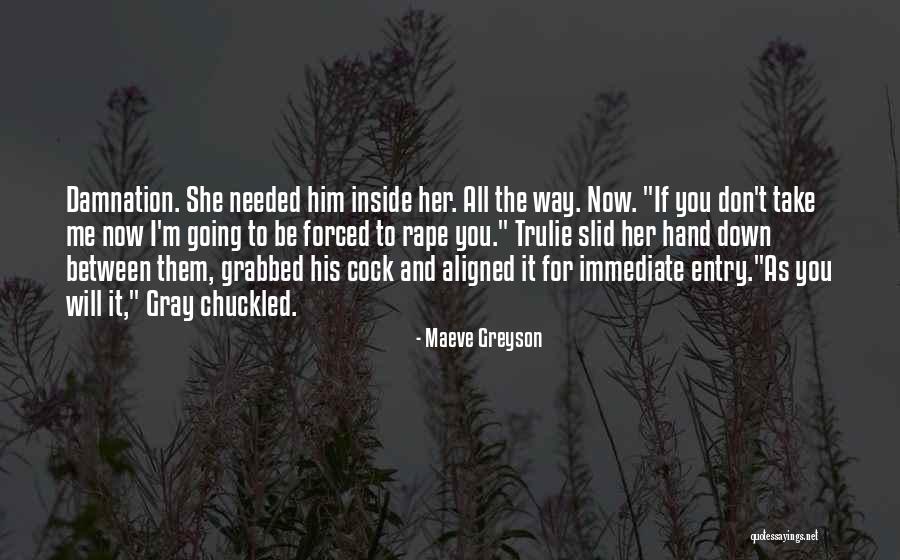 Scottish Romance Quotes By Maeve Greyson Scottish Romance Quotes By Maeve Greyson