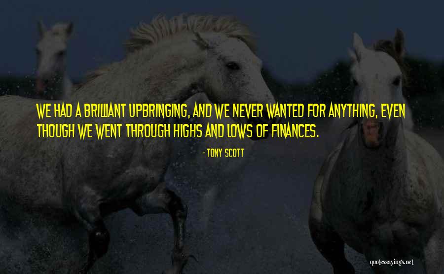 Scotto Brothers Quotes By Tony Scott Scotto Brothers Quotes By Tony Scott