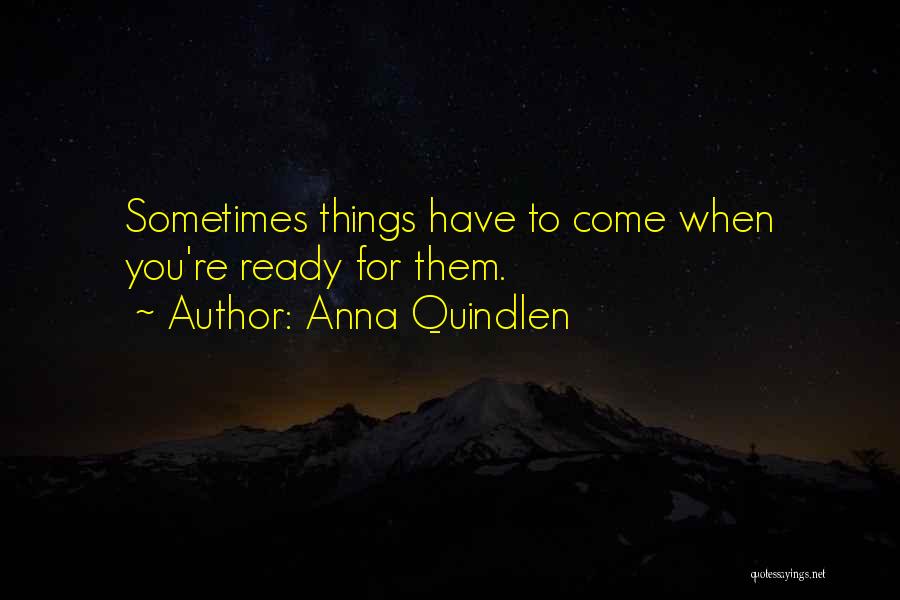 Scotto Funeral Home Quotes By Anna Quindlen
