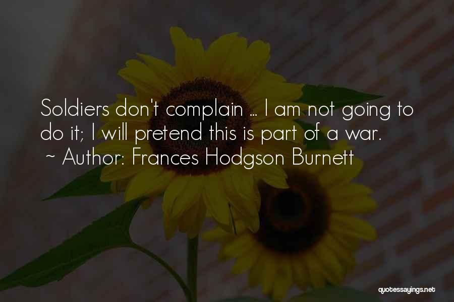 Scotto Funeral Home Quotes By Frances Hodgson Burnett