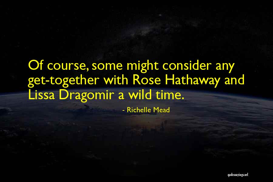 Scottoline Most Wanted Quotes By Richelle Mead Scottoline Most Wanted Quotes By Richelle Mead