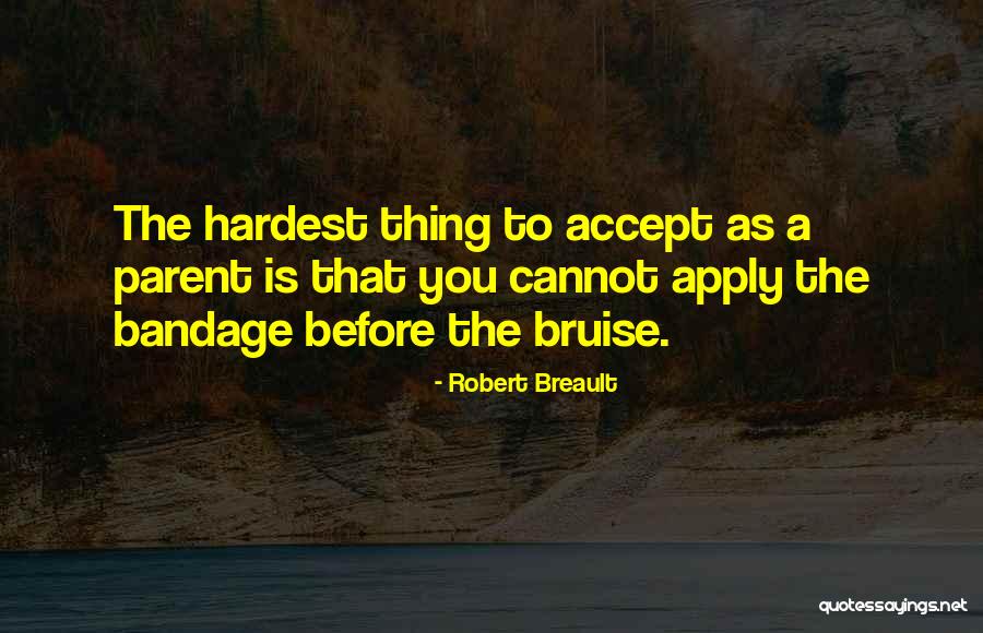 Scotton Landing Quotes By Robert Breault Scotton Landing Quotes By Robert Breault
