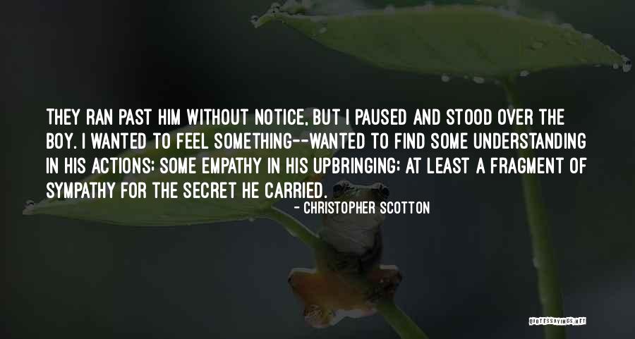 Scotton Quotes By Christopher Scotton Scotton Quotes By Christopher Scotton