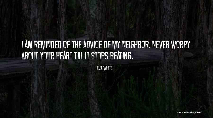 Scottsdale Arizona Quotes By E.B. White Scottsdale Arizona Quotes By E.B. White
