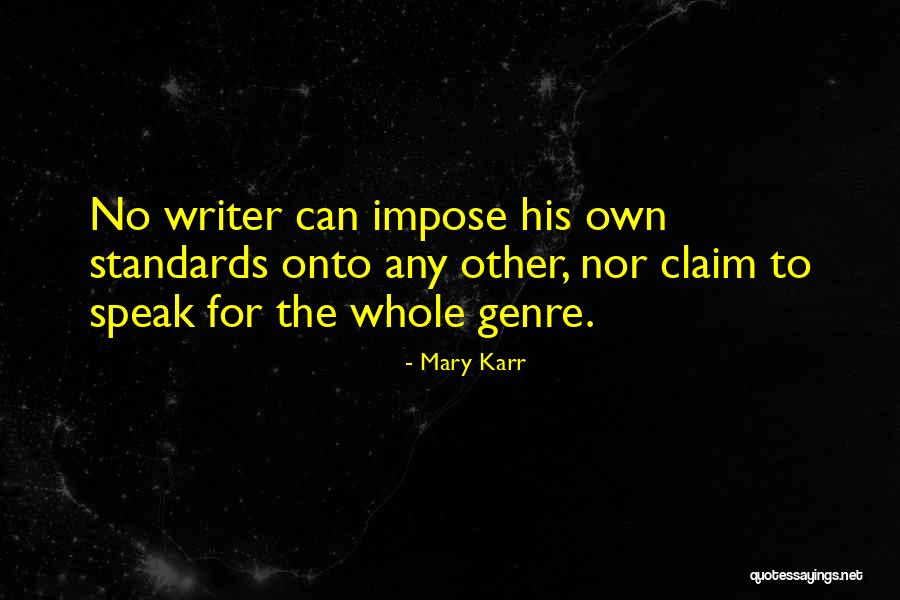 Scotty G Shore Quotes By Mary Karr Scotty G Shore Quotes By Mary Karr