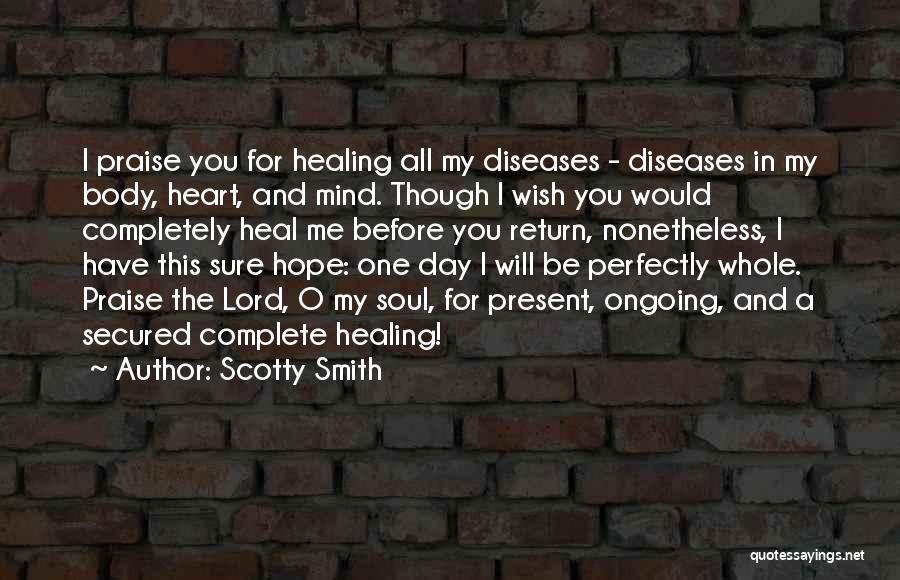 Scotty Smith Quotes 1180719
