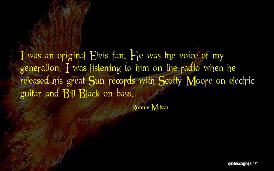 Scotty T Best Quotes By Ronnie Milsap