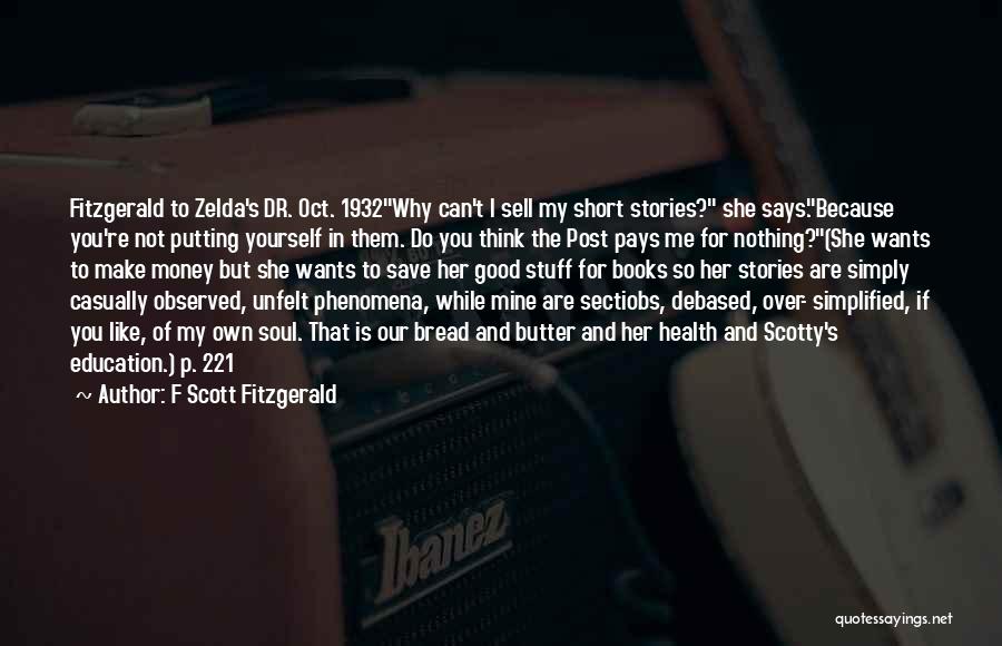 Scotty T Quotes By F Scott Fitzgerald