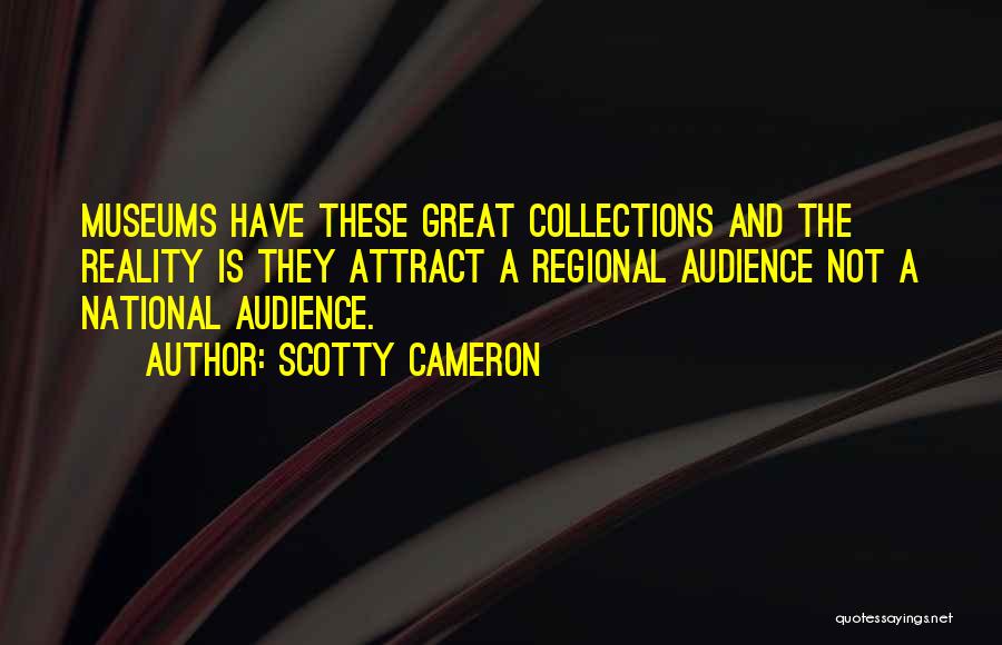 Scotty T Quotes By Scotty Cameron