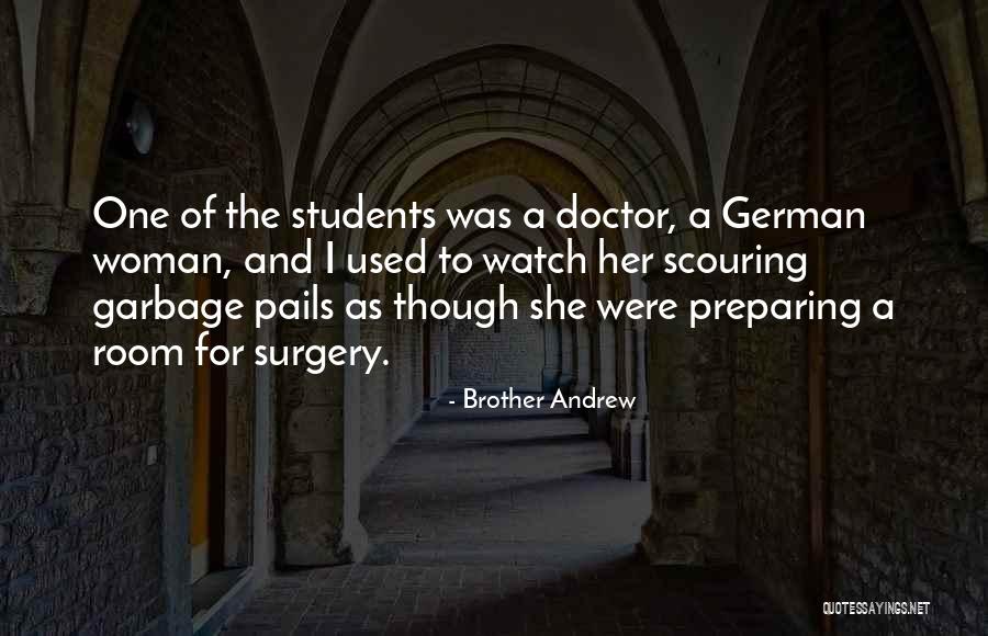 Scouring Quotes By Brother Andrew