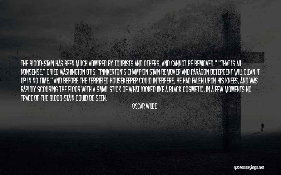 Scouring Quotes By Oscar Wilde