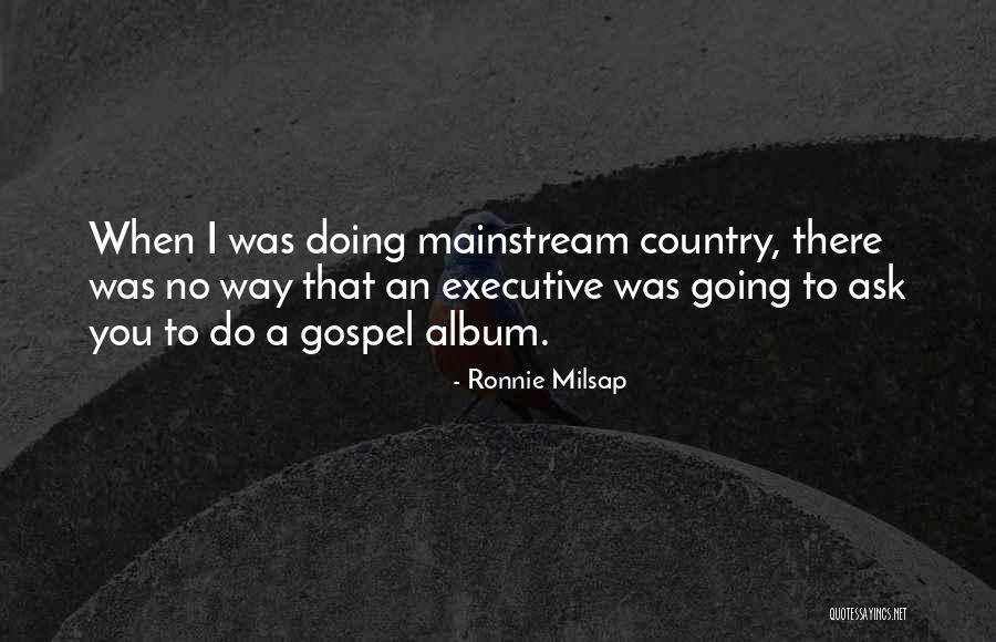 Scouser Define Quotes By Ronnie Milsap