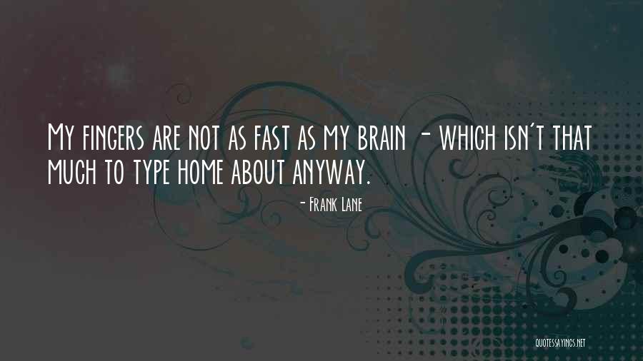 Scouser Quotes By Frank Lane Scouser Quotes By Frank Lane