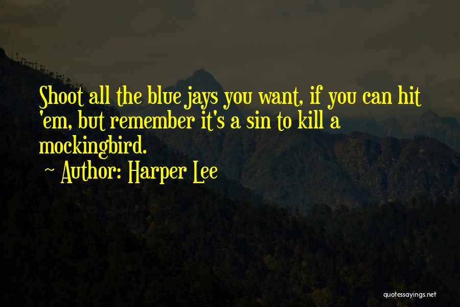 Scout In To Kill A Mockingbird Quotes By Harper Lee