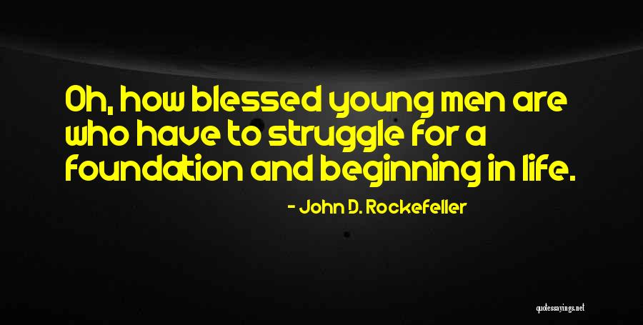 Scout Maturing Quotes By John D. Rockefeller Scout Maturing Quotes By John D. Rockefeller