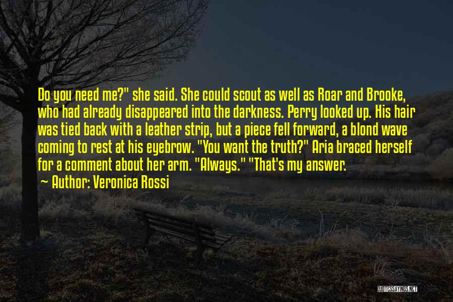 Scout Quotes By Veronica Rossi