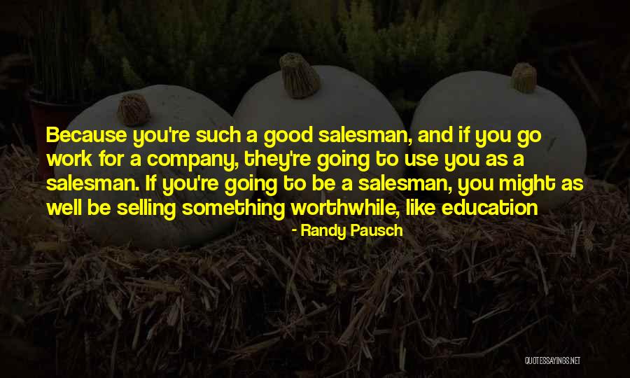 Scout Sniper Quotes By Randy Pausch Scout Sniper Quotes By Randy Pausch