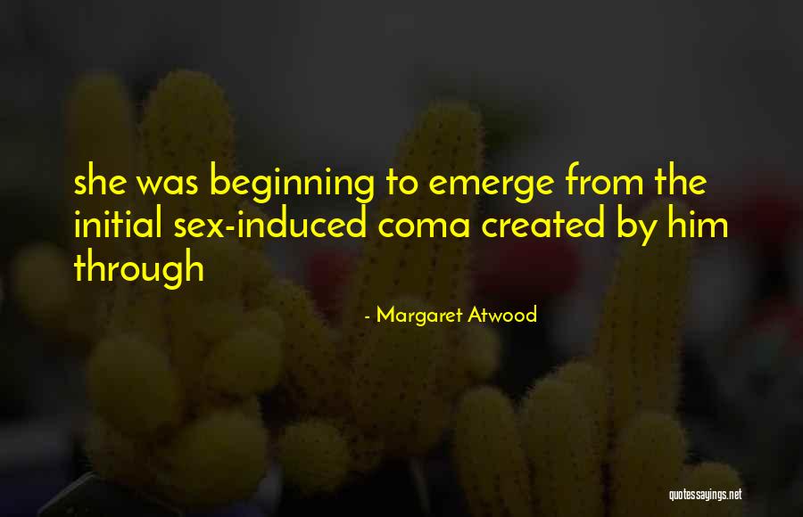 Scouter Mom Quotes By Margaret Atwood Scouter Mom Quotes By Margaret Atwood
