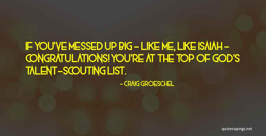 Scouting Quotes By Craig Groeschel Scouting Quotes By Craig Groeschel