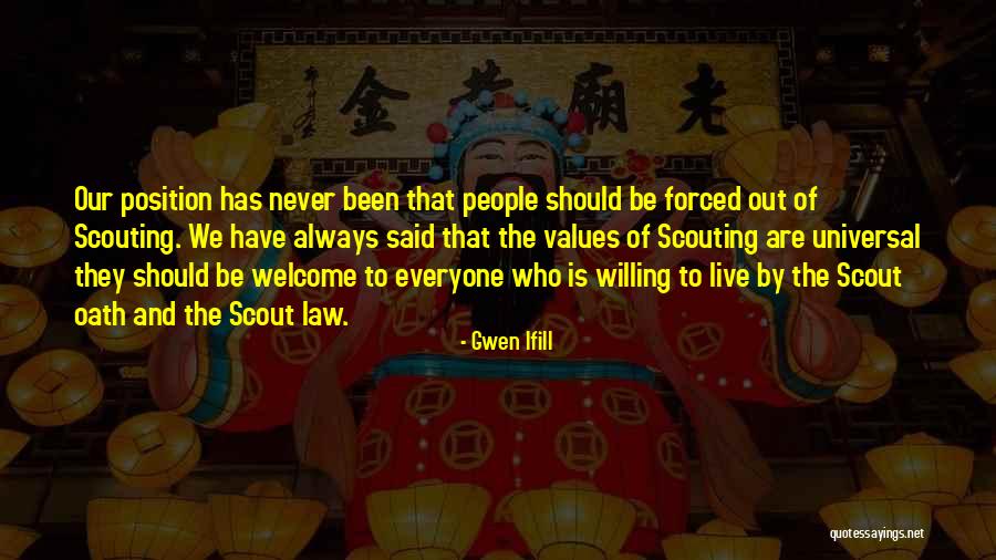 Scouting Quotes By Gwen Ifill Scouting Quotes By Gwen Ifill