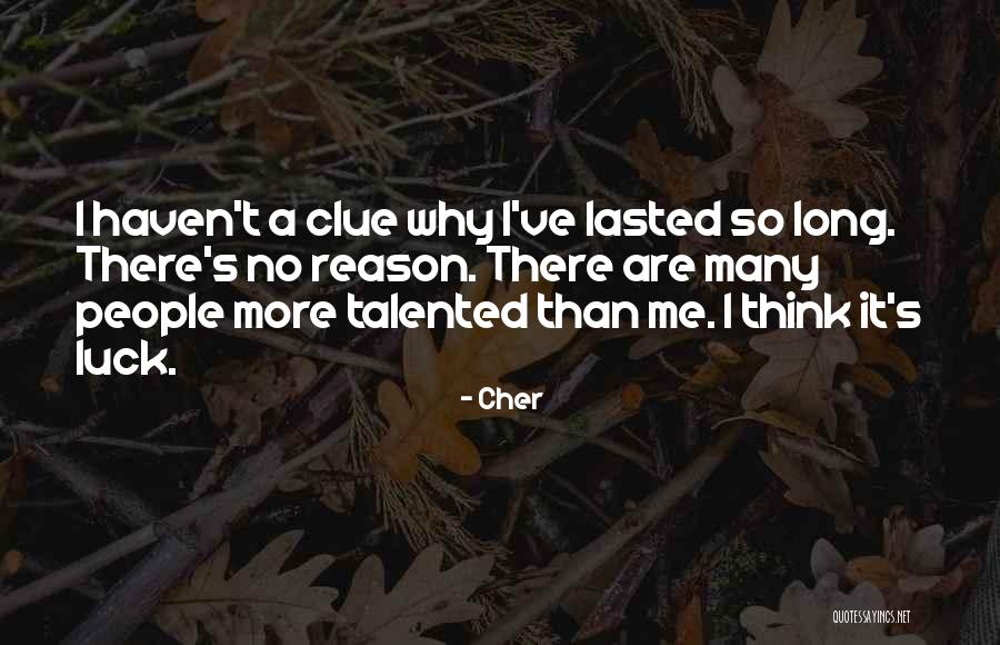 Scouting The Divine Quotes By Cher Scouting The Divine Quotes By Cher