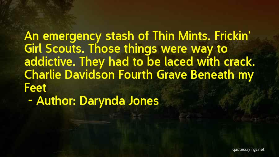 Scouts-many-marshes Quotes By Darynda Jones