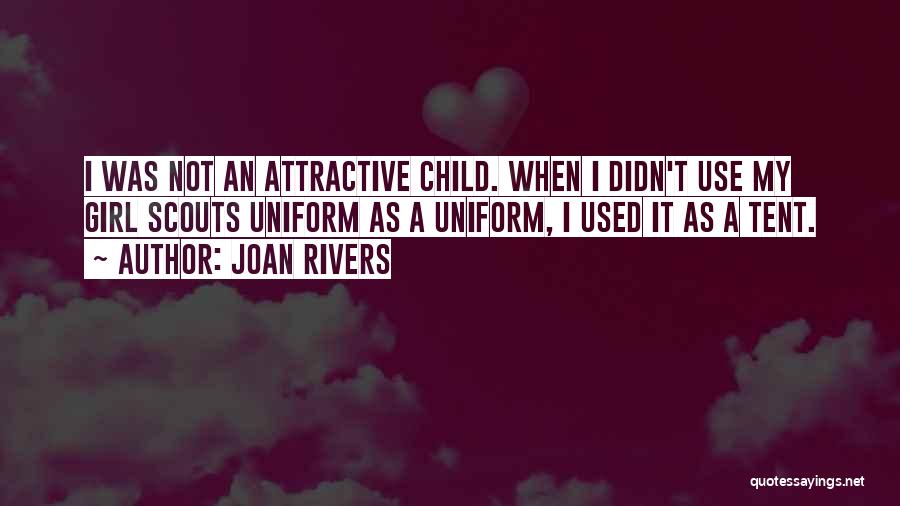 Scouts-many-marshes Quotes By Joan Rivers