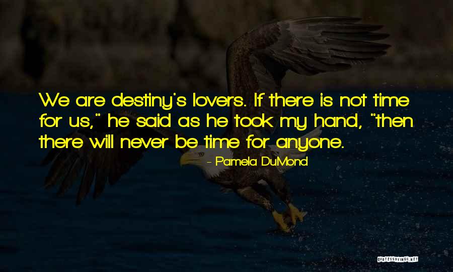 Scovalope Quotes By Pamela DuMond Scovalope Quotes By Pamela DuMond