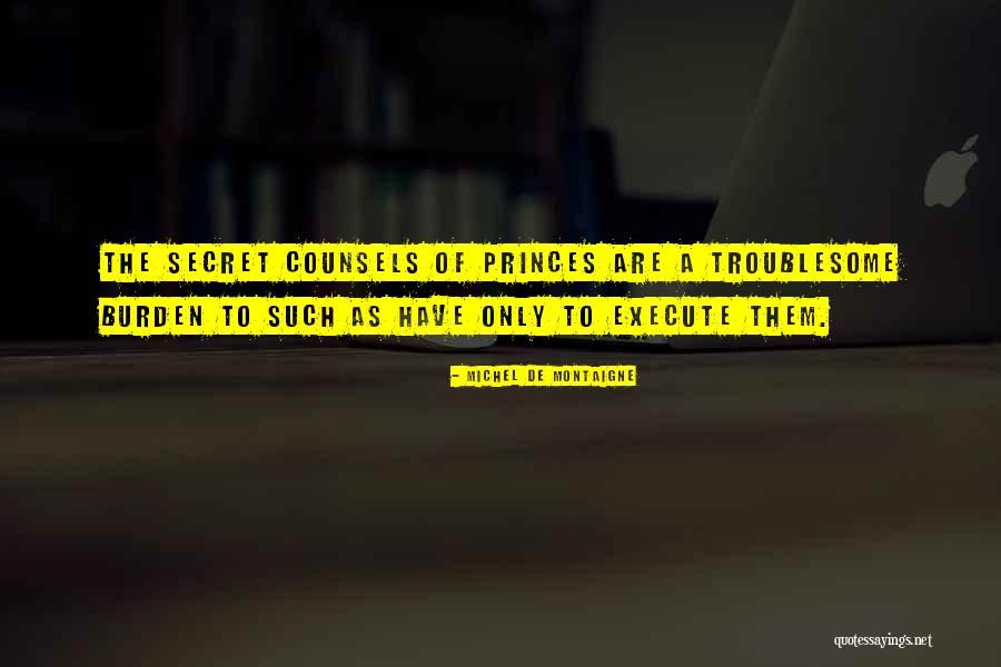 Scovazzi Duke Quotes By Michel De Montaigne Scovazzi Duke Quotes By Michel De Montaigne