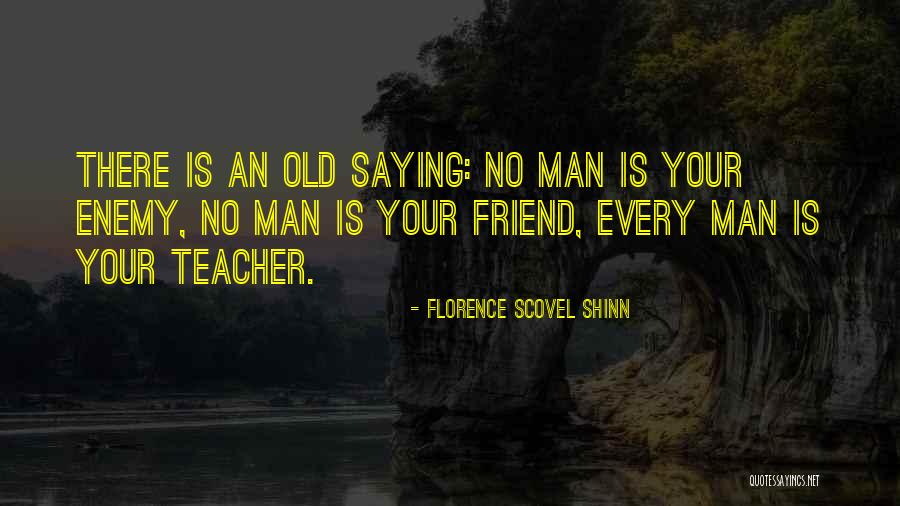 Scovel Shinn Quotes By Florence Scovel Shinn Scovel Shinn Quotes By Florence Scovel Shinn