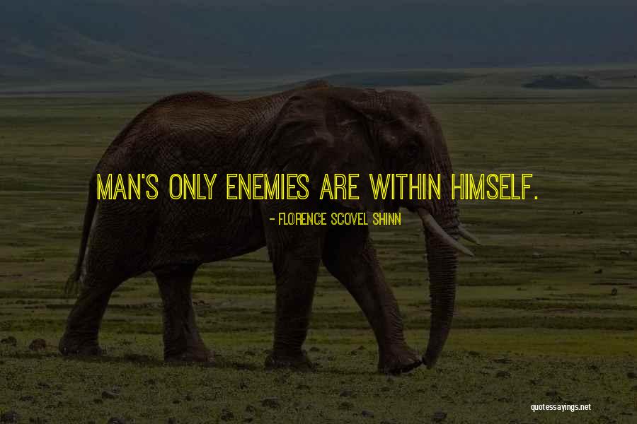Scovel Shinn Quotes By Florence Scovel Shinn Scovel Shinn Quotes By Florence Scovel Shinn
