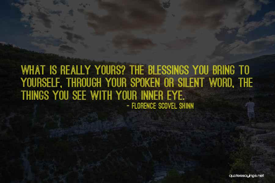 Scovel Shinn Quotes By Florence Scovel Shinn Scovel Shinn Quotes By Florence Scovel Shinn