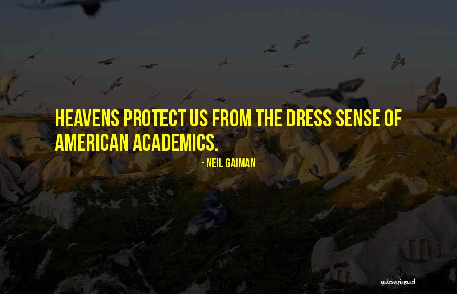 Scowcroft Center Quotes By Neil Gaiman Scowcroft Center Quotes By Neil Gaiman