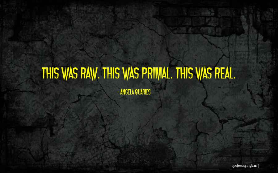 Scows Quotes By Angela Quarles Scows Quotes By Angela Quarles