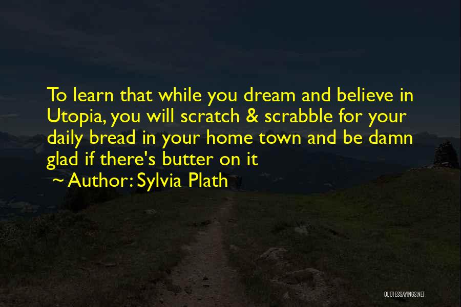 Scrabble Quotes By Sylvia Plath