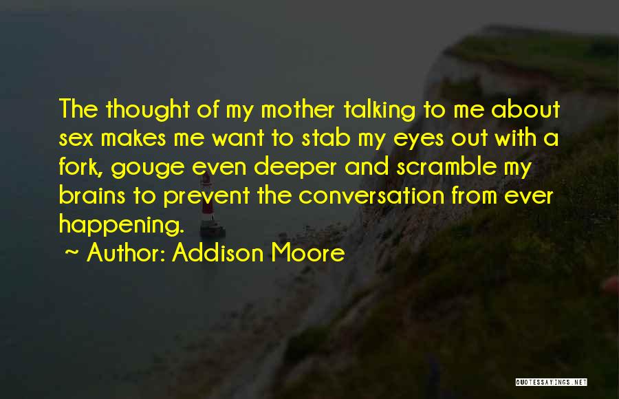 Scramble Quotes By Addison Moore