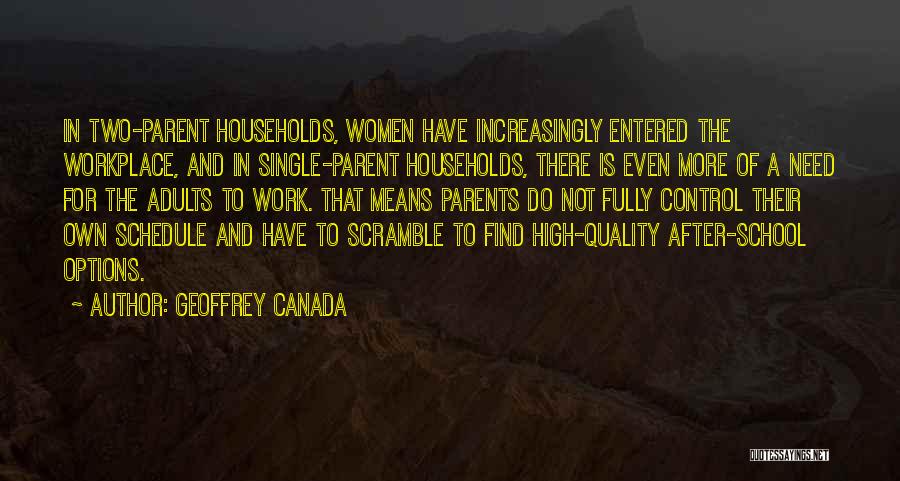 Scramble Quotes By Geoffrey Canada