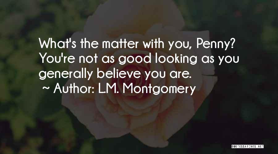 Scrambled Egg Quotes By L.M. Montgomery