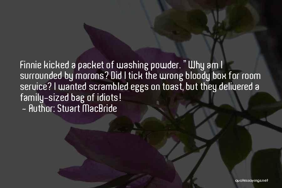Scrambled Quotes By Stuart MacBride