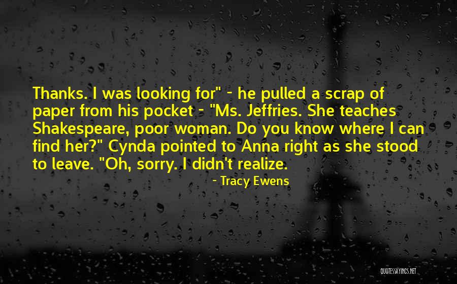 Scrap Paper Quotes By Tracy Ewens Scrap Paper Quotes By Tracy Ewens