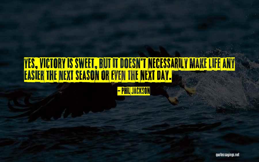 Scrapes Away Quotes By Phil Jackson Scrapes Away Quotes By Phil Jackson