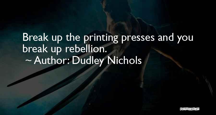 Scrapestorm Quotes By Dudley Nichols