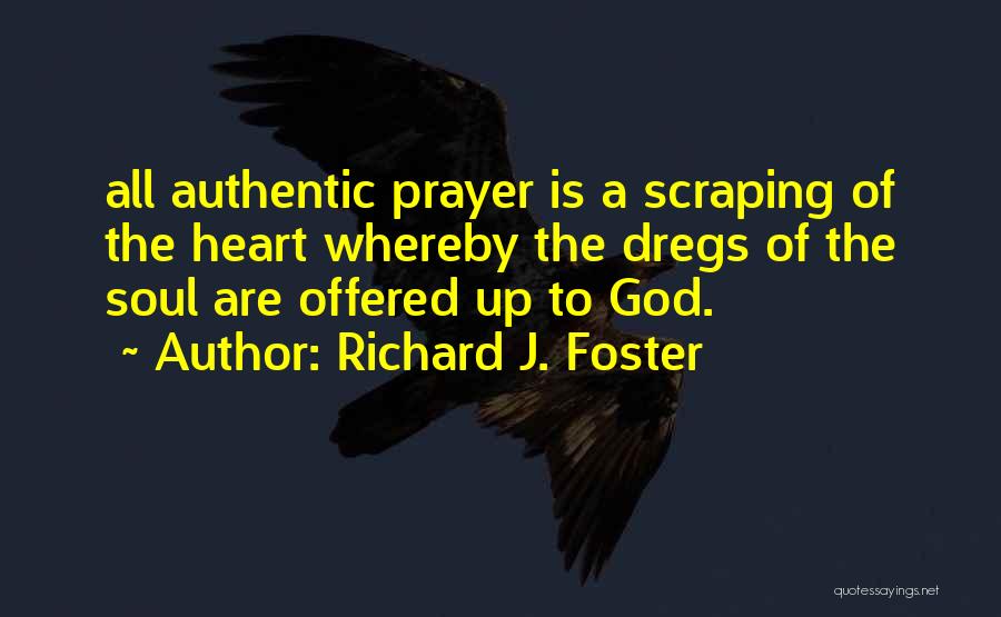 Scraping Quotes By Richard J. Foster