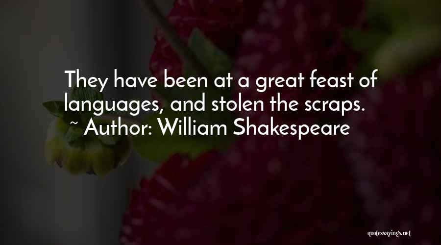 Scraps Quotes By William Shakespeare