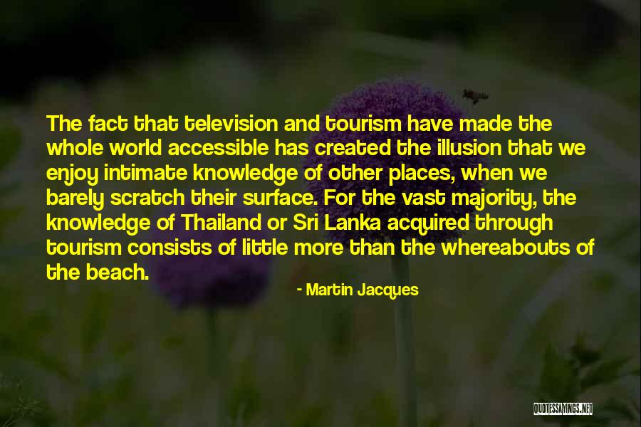 Scratch Surface Quotes By Martin Jacques Scratch Surface Quotes By Martin Jacques