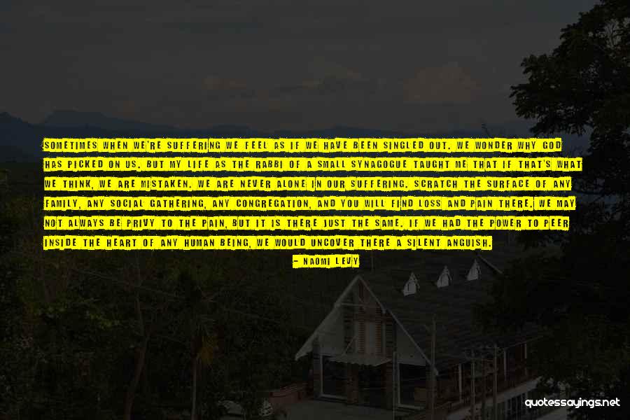 Scratch The Surface Quotes By Naomi Levy Scratch The Surface Quotes By Naomi Levy